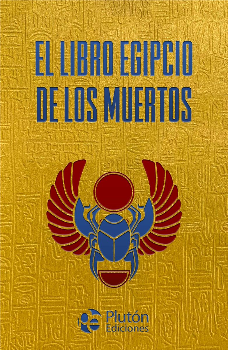 EL LIBRO EGIPCIO DE LOS MUERTOS 