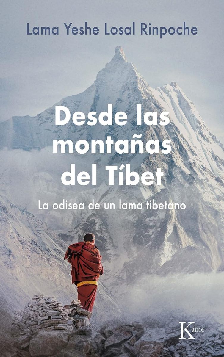 DESDE LAS MONTAAS DEL TIBET. LA ODISEA DE UN LAMA TIBETANO