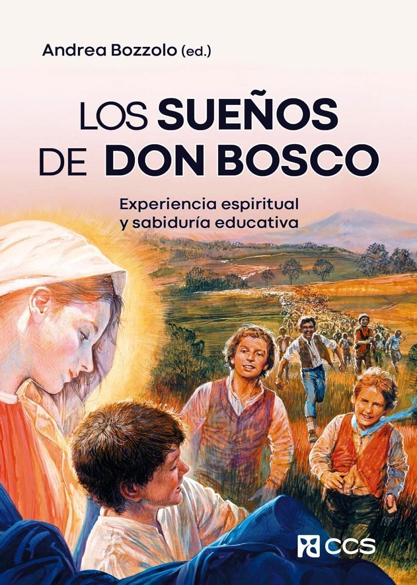 LOS SUEOS DE DON BOSCO