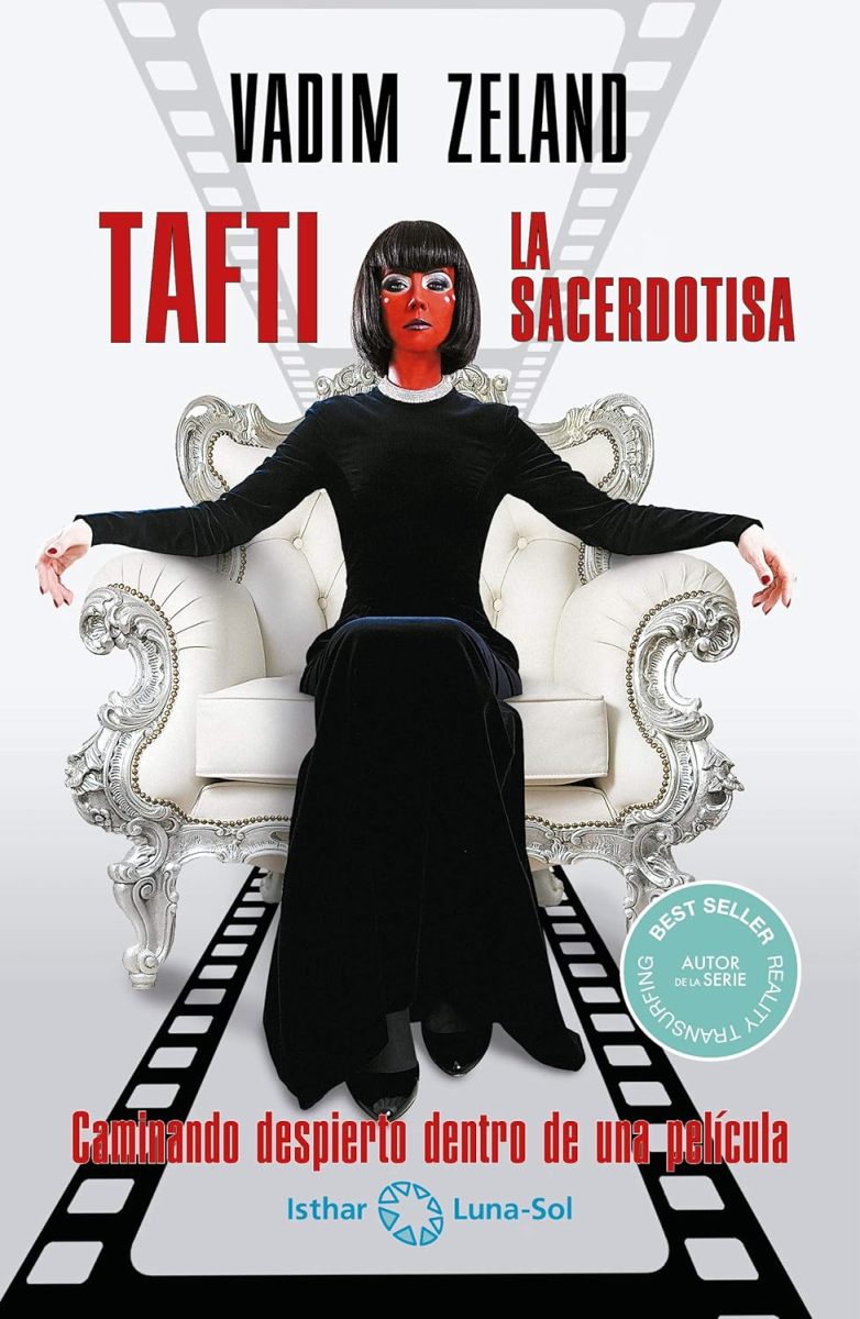 TAFTI LA SACERDOTISA . CAMINANDO DESPIERTO DENTRO DE UNA PELICULA