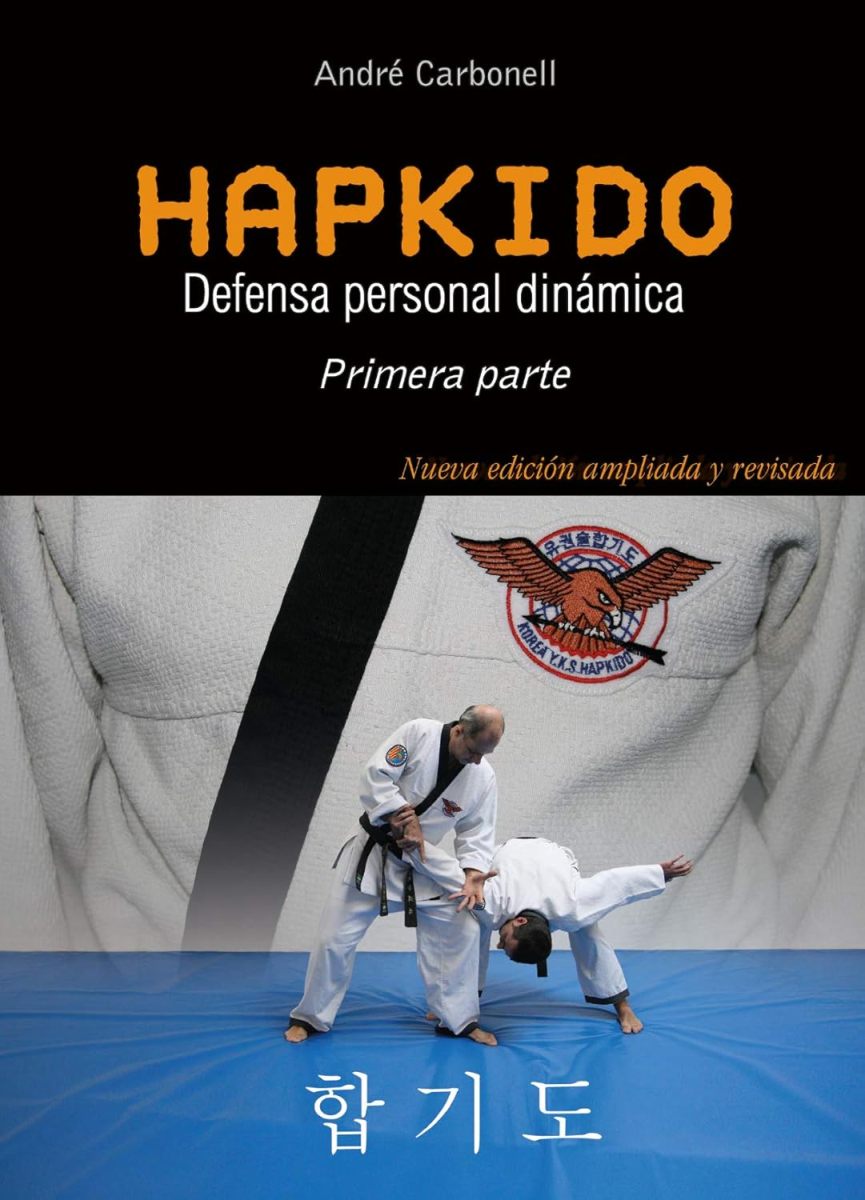 HAPKIDO - 1ra. PARTE - DEFENSA PERSONAL DINAMICA