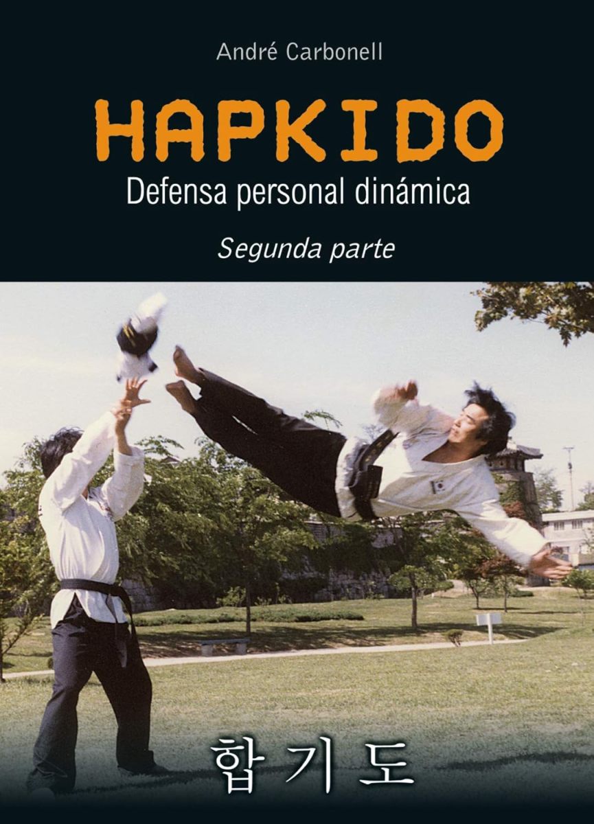 HAPKIDO - 2da. PARTE - DEFENSA PERSONAL DINAMICA