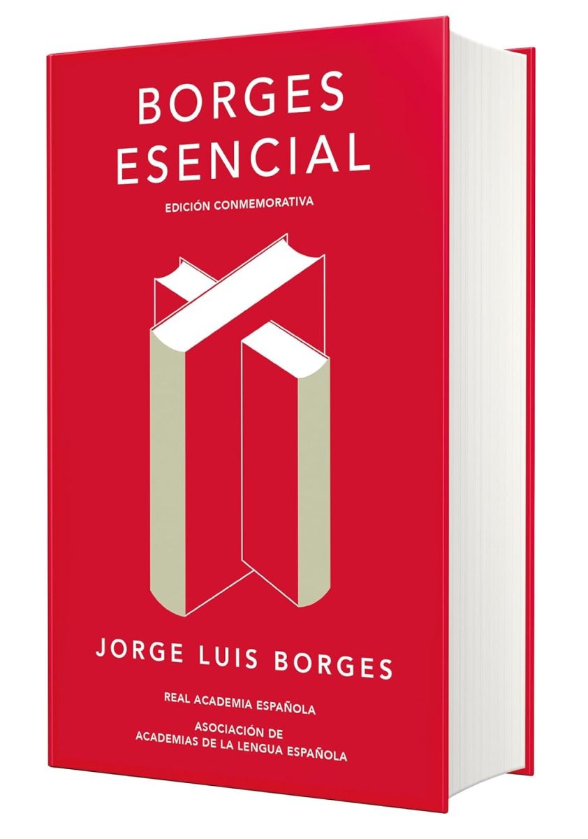 BORGES ESENCIAL (EDICION CONMEMORATIVA DE LA RAE Y LA ASALE)