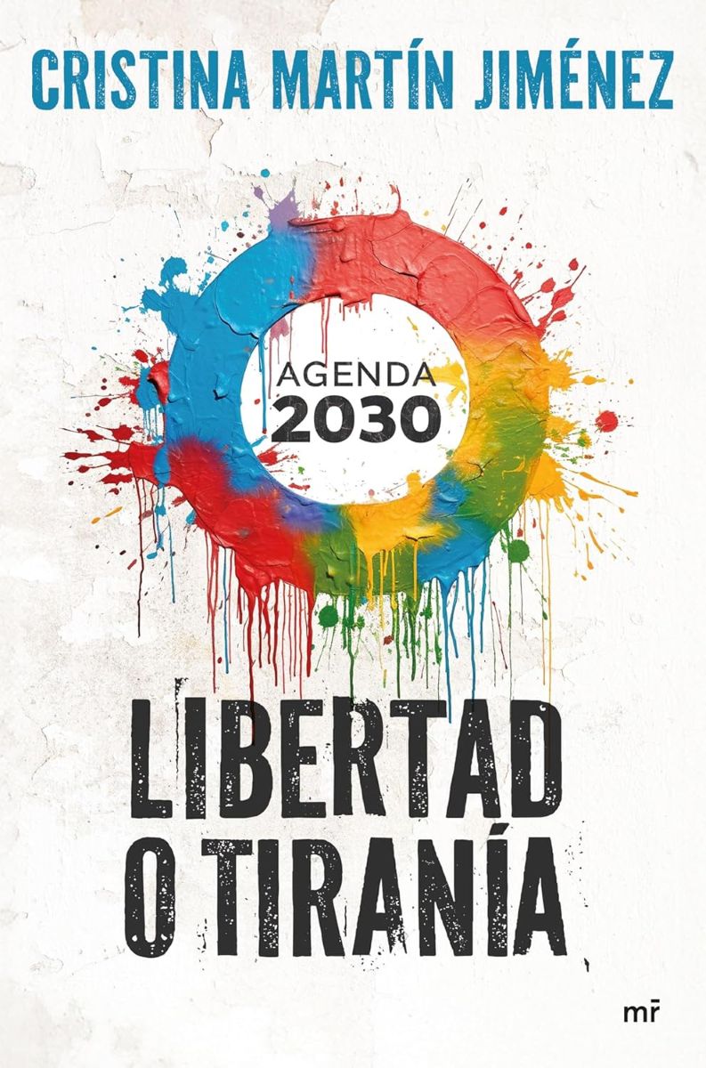 LIBERTAD O TIRANIA . AGENDA 2030