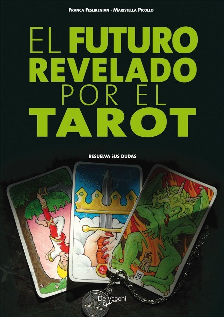 EL FUTURO REVELADO POR EL TAROT 