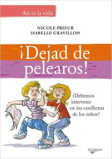 DEJAD DE PELEAROS!