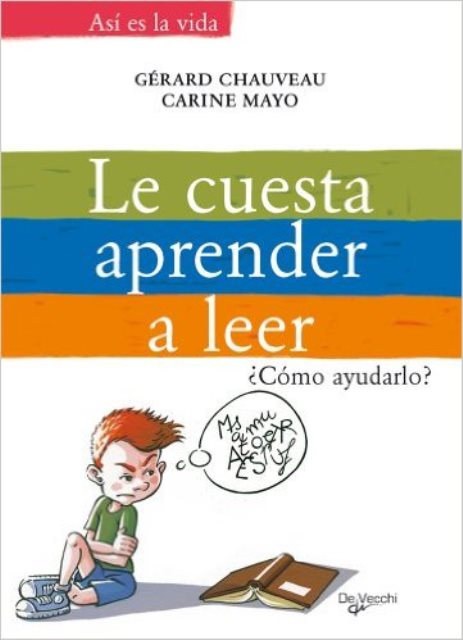 LE CUESTA APRENDER A LEER