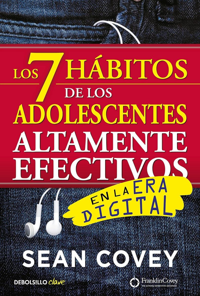 LOS 7 HABITOS DE LOS ADOLESCENTES ALTAMENTE EFECTIVOS EN LA ERA DIGITAL