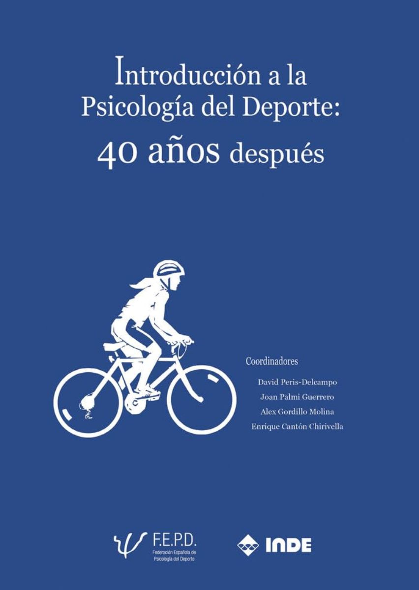 INTRODUCCION A LA PSICOLOGIA DEL DEPORTE : 40 AOS DESPUES