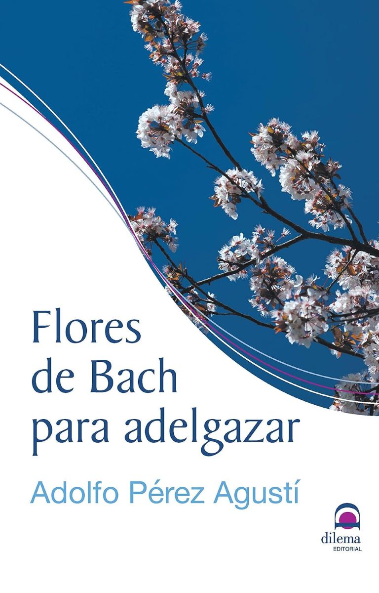 FLORES DE BACH PARA ADELGAZAR