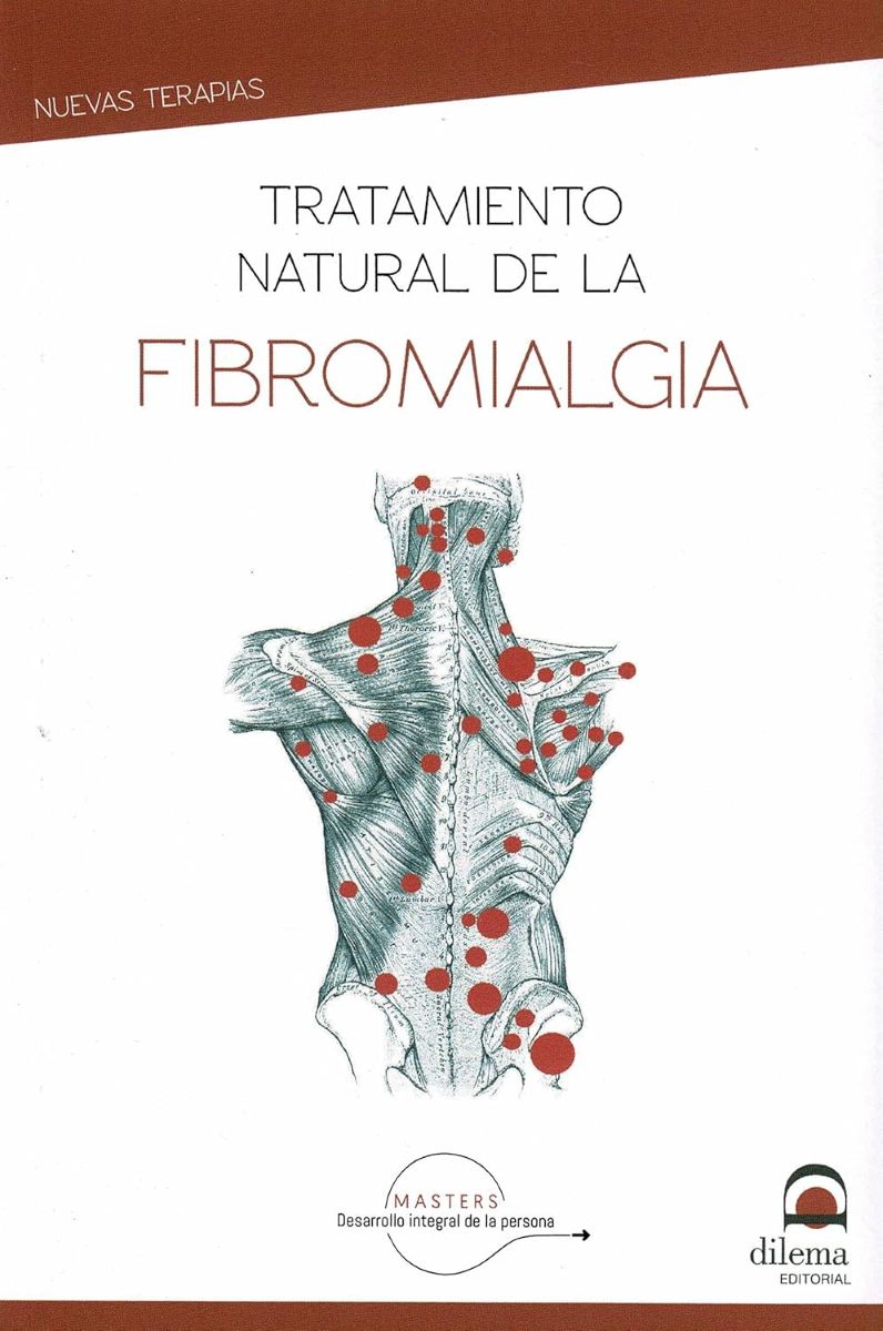 FIBROMIALGIA (N.E.), TRATAMIENTO NATURAL DE LA