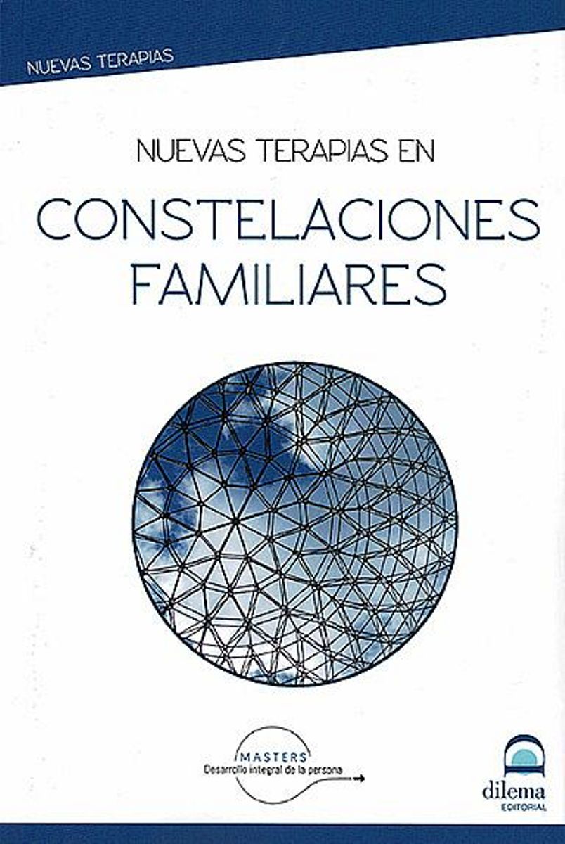 NUEVAS TERAPIAS EN CONSTELACIONES FAMILIARES