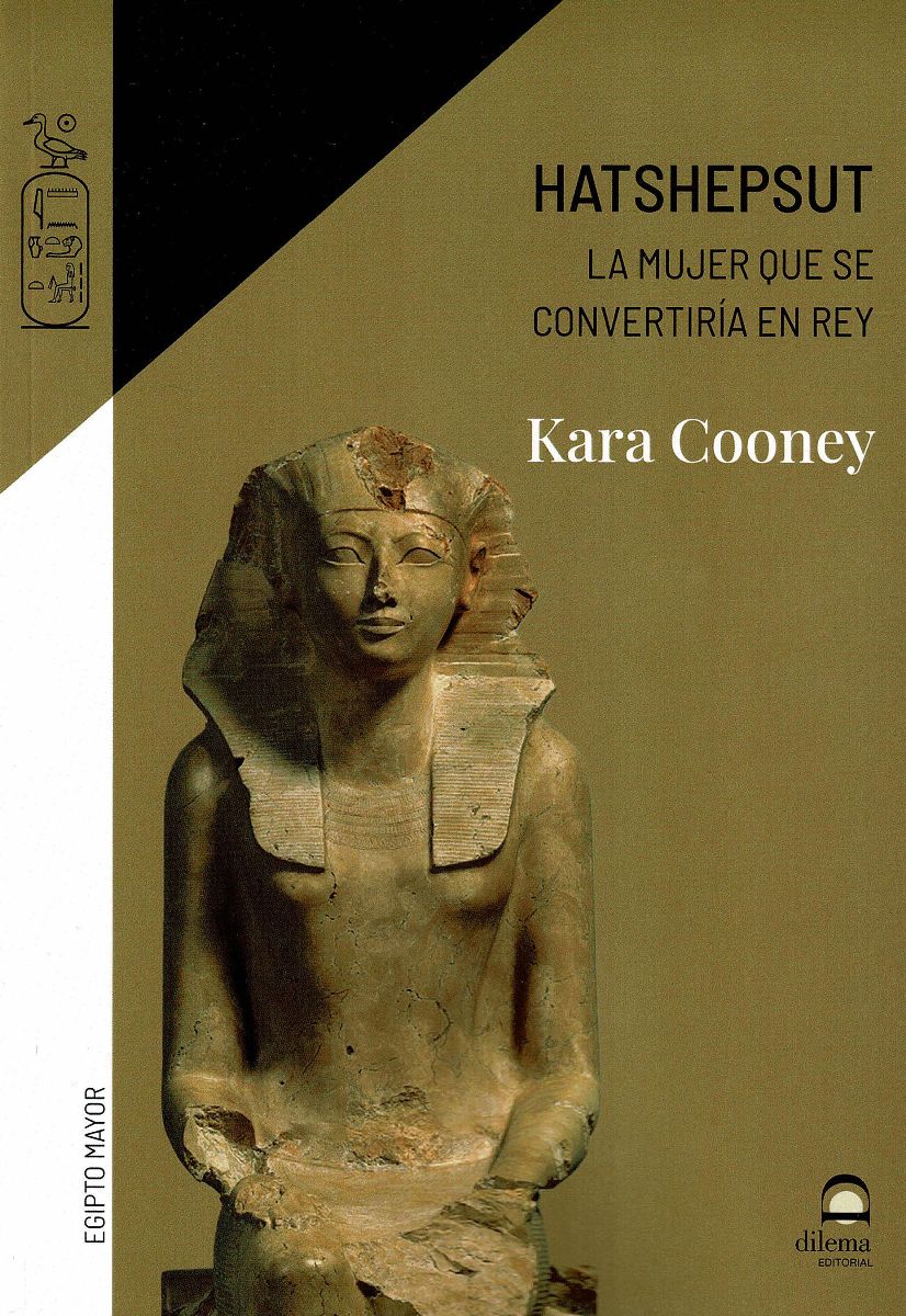 HATSHEPSUT . LA MUJER QUE SE CONVERTIRIA EN REY