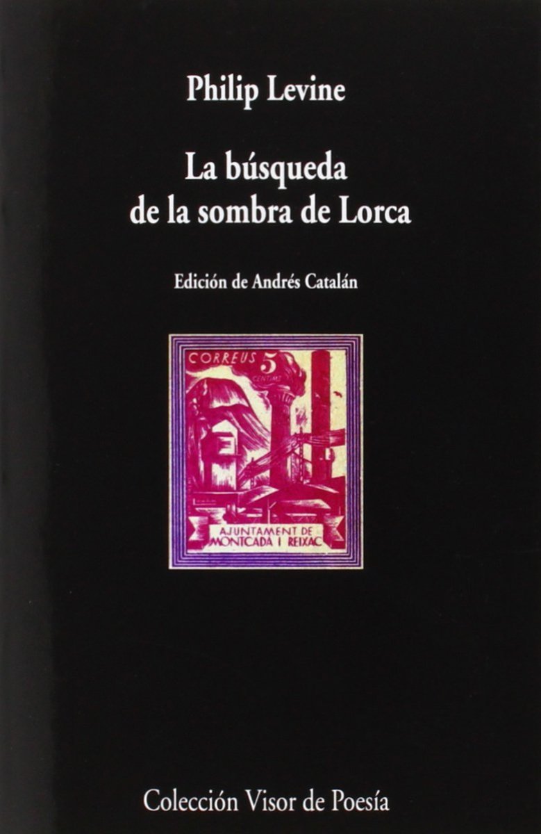 LA BUSQUEDA DE LA SOMBRA DE LORCA 